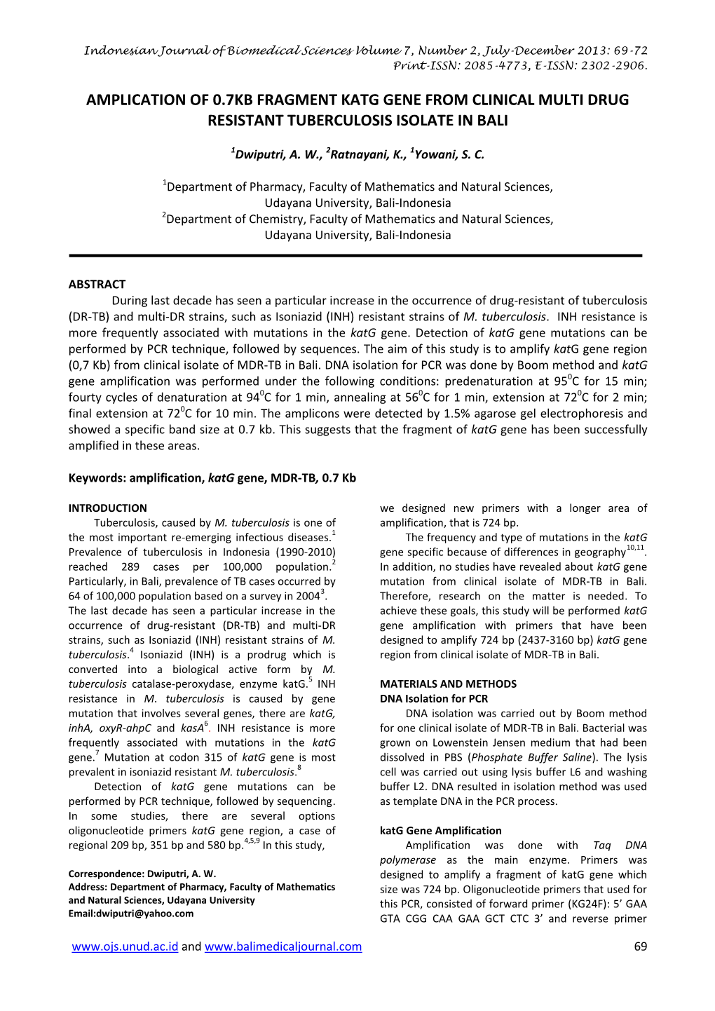 Amplication of 0.7Kb Fragment Katg Gene from Clinical Multi Drug Resistant Tuberculosis Isolate in Bali