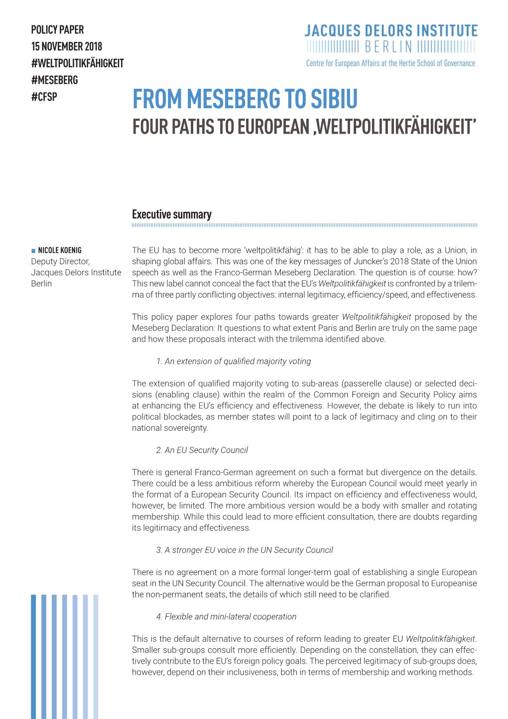 From Meseberg to Sibiu Four Paths to European ‚Weltpolitikfähigkeit’