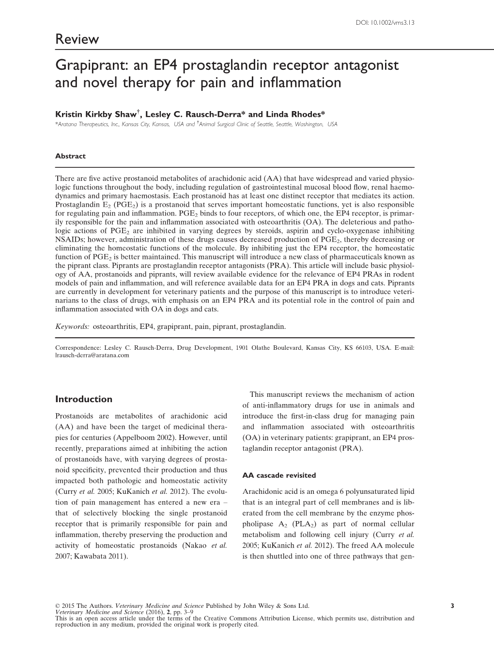 Grapiprant: an EP4 Prostaglandin Receptor Antagonist and Novel Therapy for Pain and Inflammation