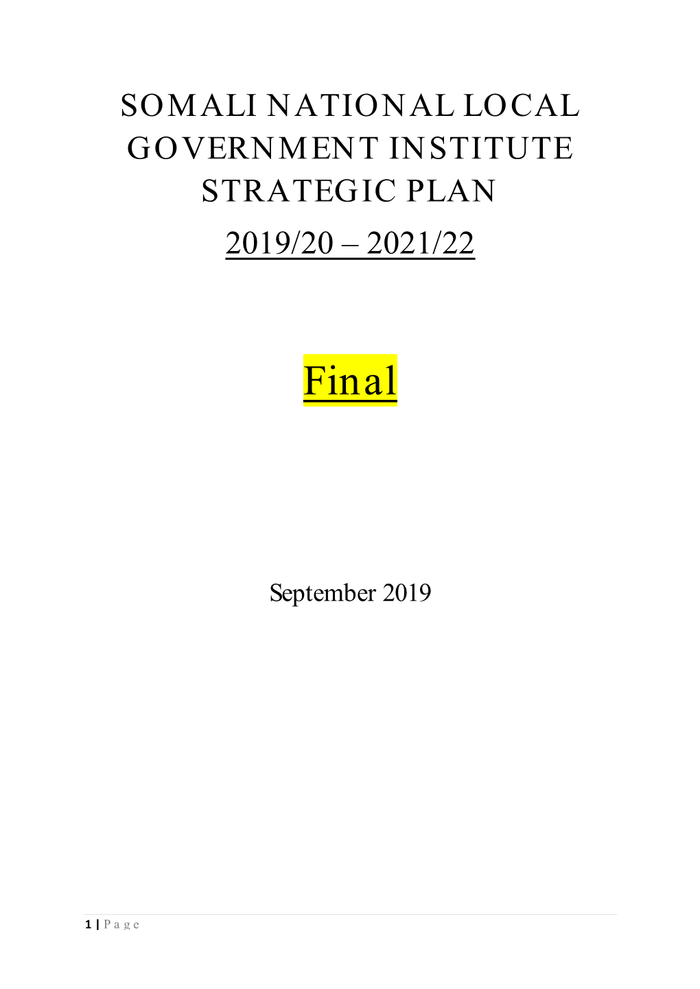 Somali National Local Government Institute Strategic Plan 2019/20 – 2021/22