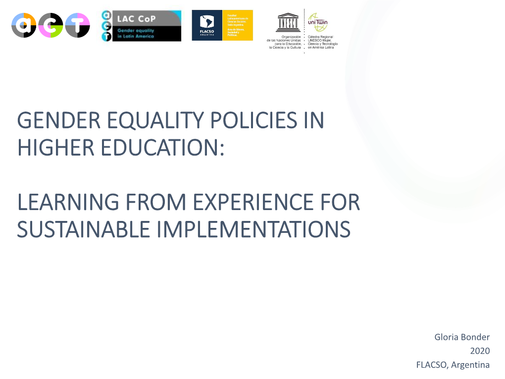 Políticas De Igualdad De Género En La Educación Superior: Aprender De La Experiencia Para Implementaciones Sostenibles