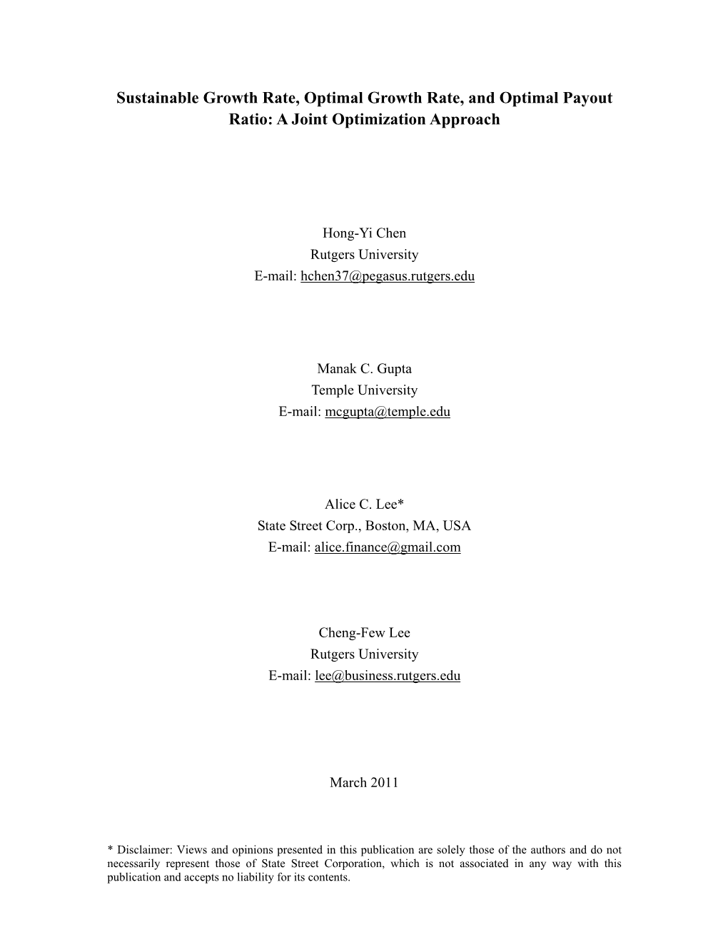 Sustainable Growth Rate, Optimal Growth Rate, and Optimal Payout Ratio: a Joint Optimization Approach