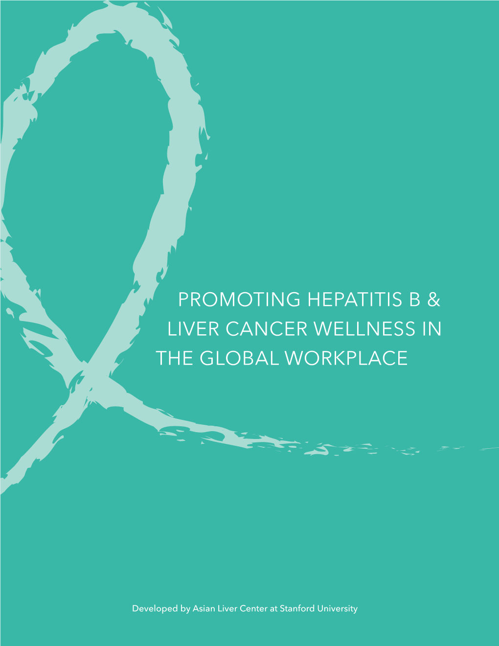 Promoting Hepatitis B & Liver Cancer Wellness in The