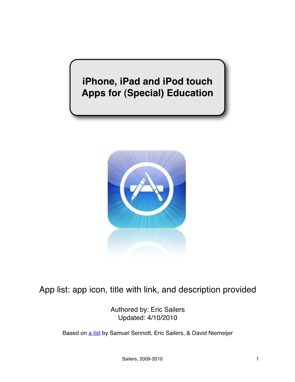 Iphone, Ipad and Ipod Touch Apps for (Special) Education