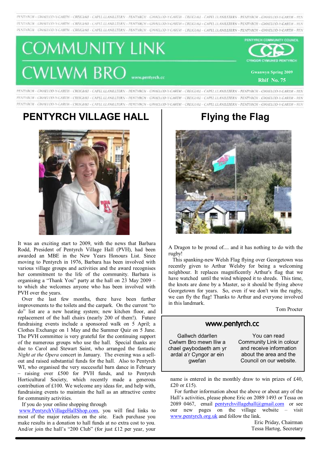 PENTYRCH VILLAGE HALL Flying the Flag