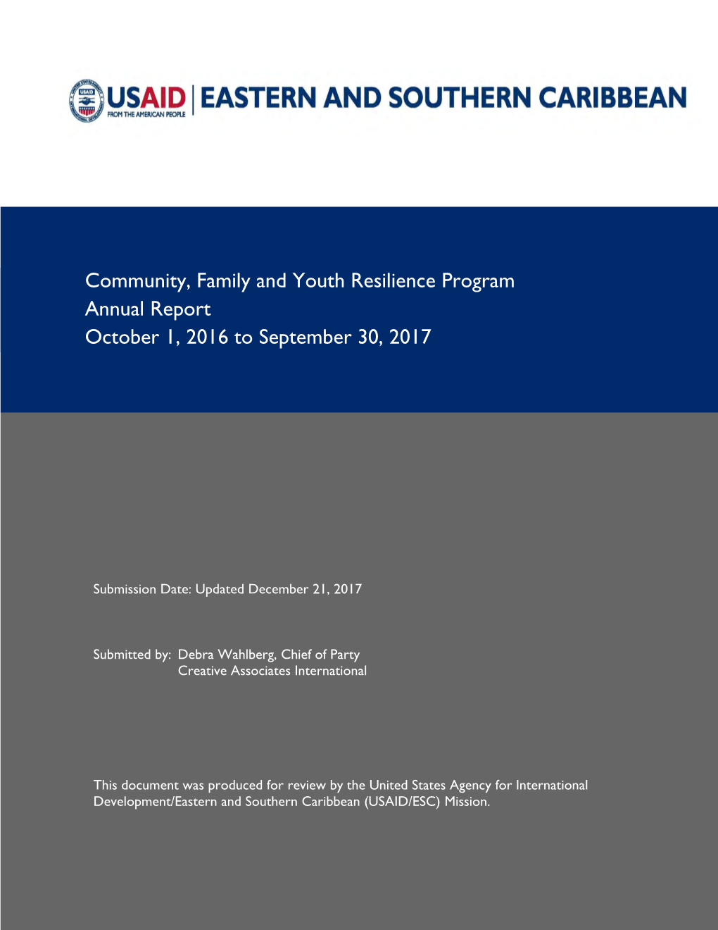 Community, Family and Youth Resilience Program Annual Report October 1, 2016 to September 30, 2017