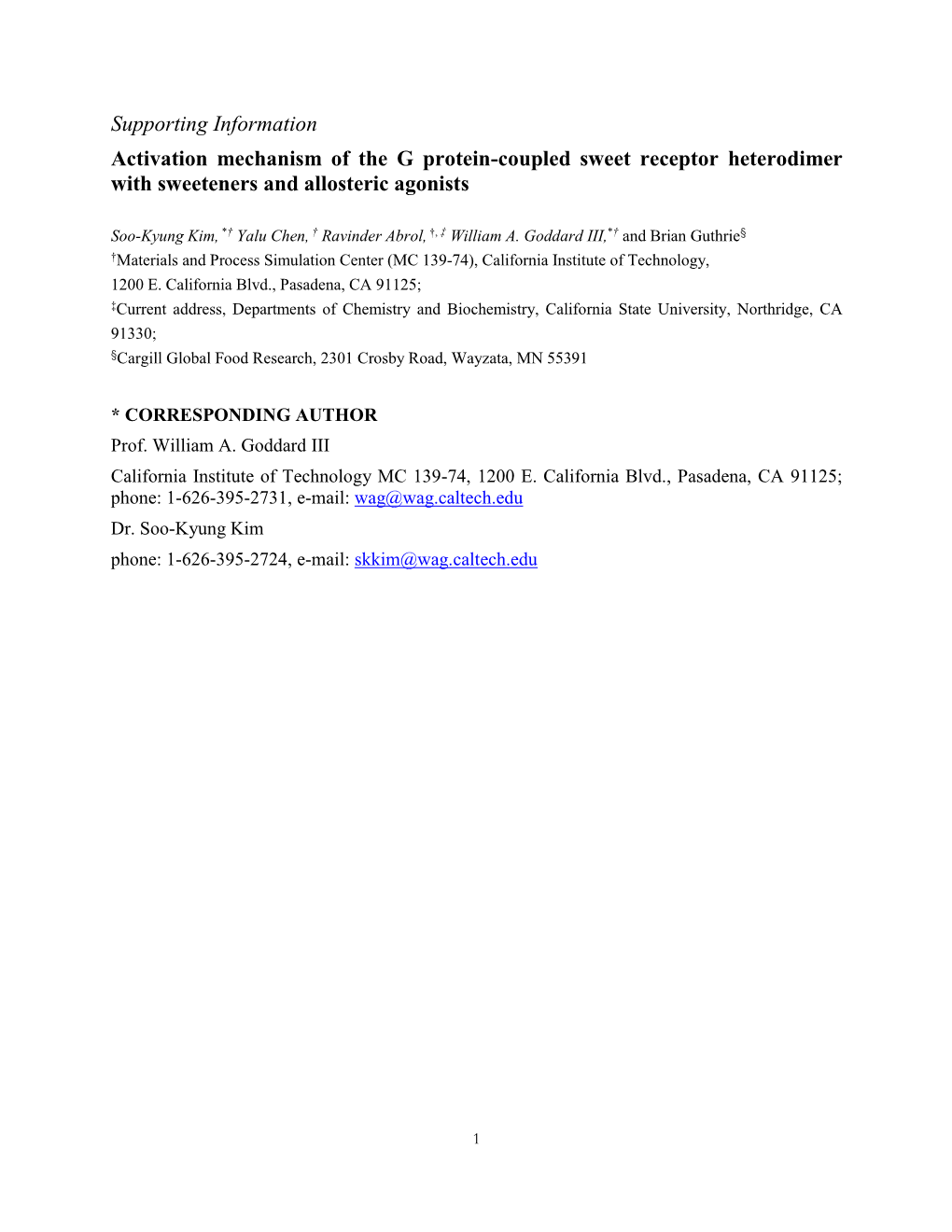 Activation Mechanism of the G Protein-Coupled Sweet Receptor Heterodimer with Sweeteners and Allosteric Agonists