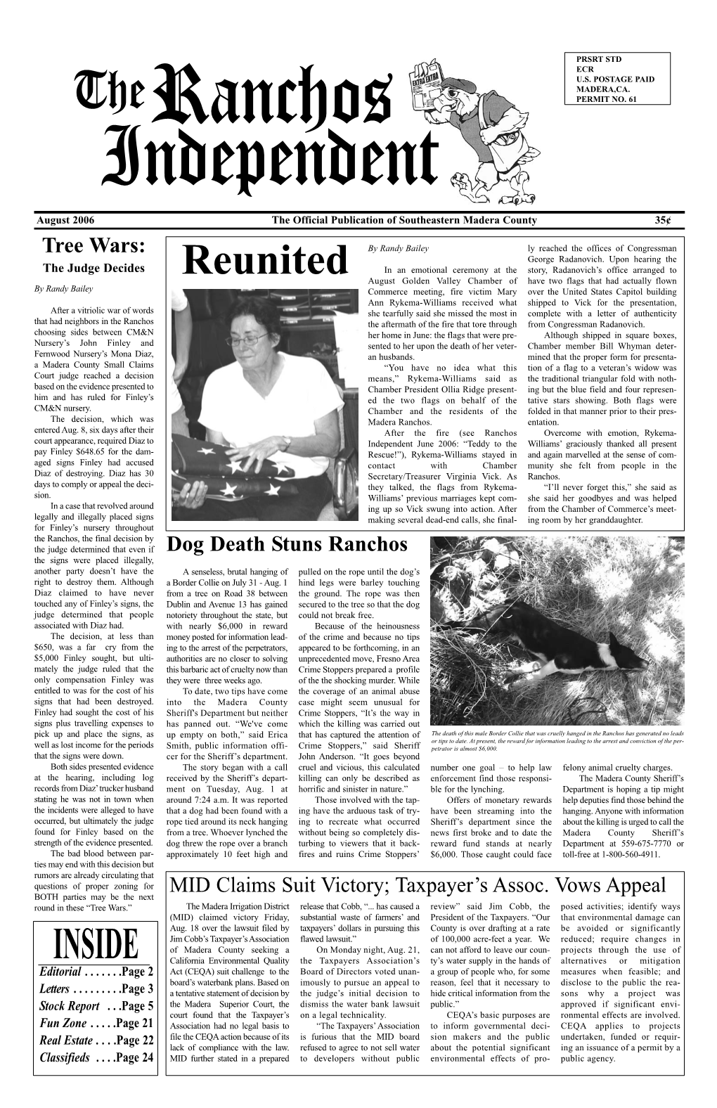 August 2006 the Official Publication of Southeastern Madera County 35¢