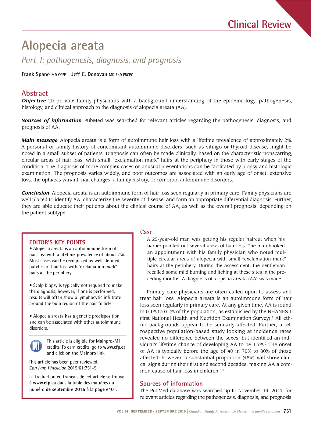 Alopecia Areata Part 1: Pathogenesis, Diagnosis, and Prognosis