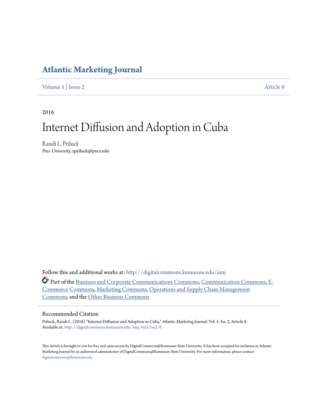 Internet Diffusion and Adoption in Cuba Randi L