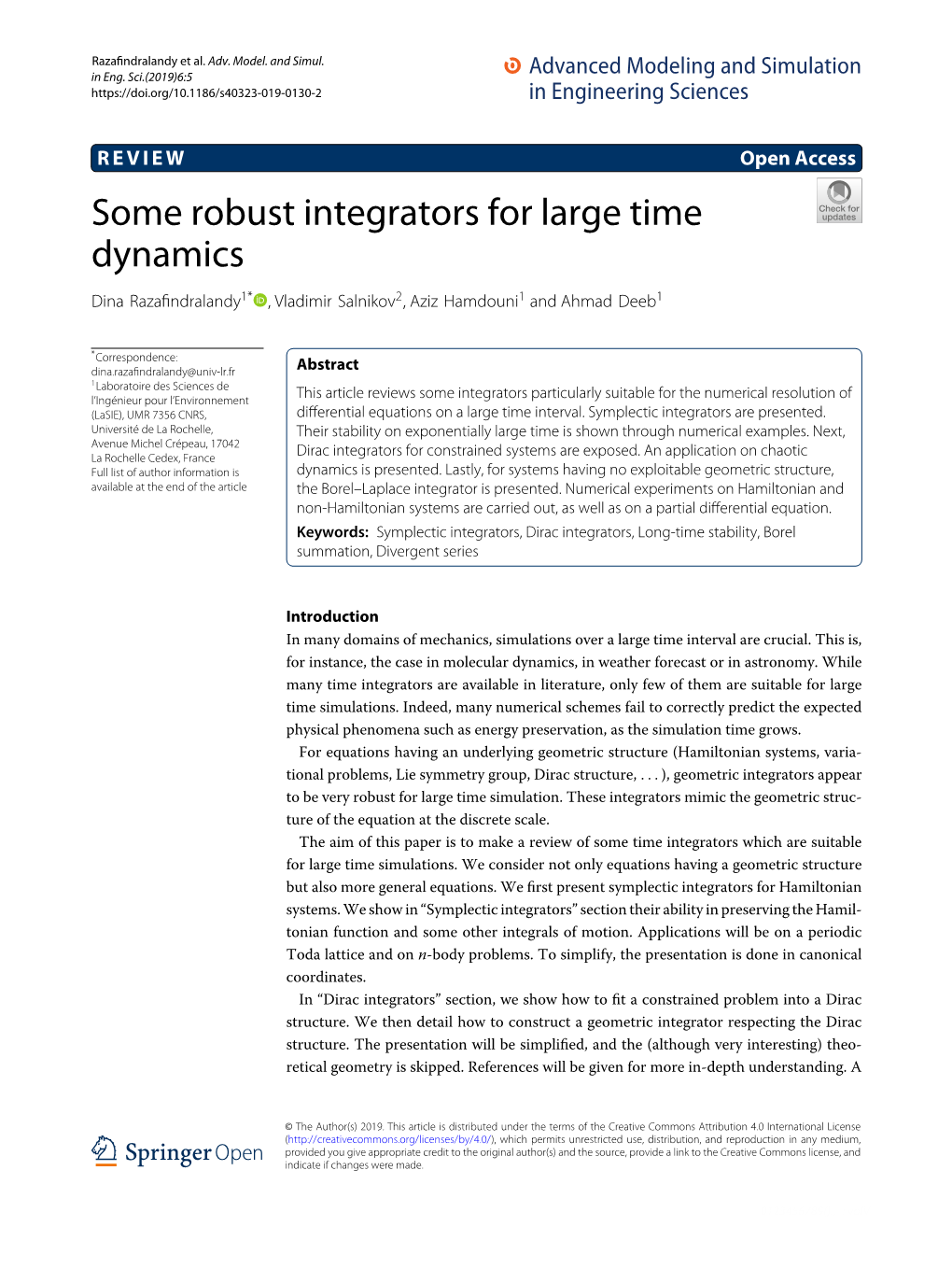 Some Robust Integrators for Large Time Dynamics