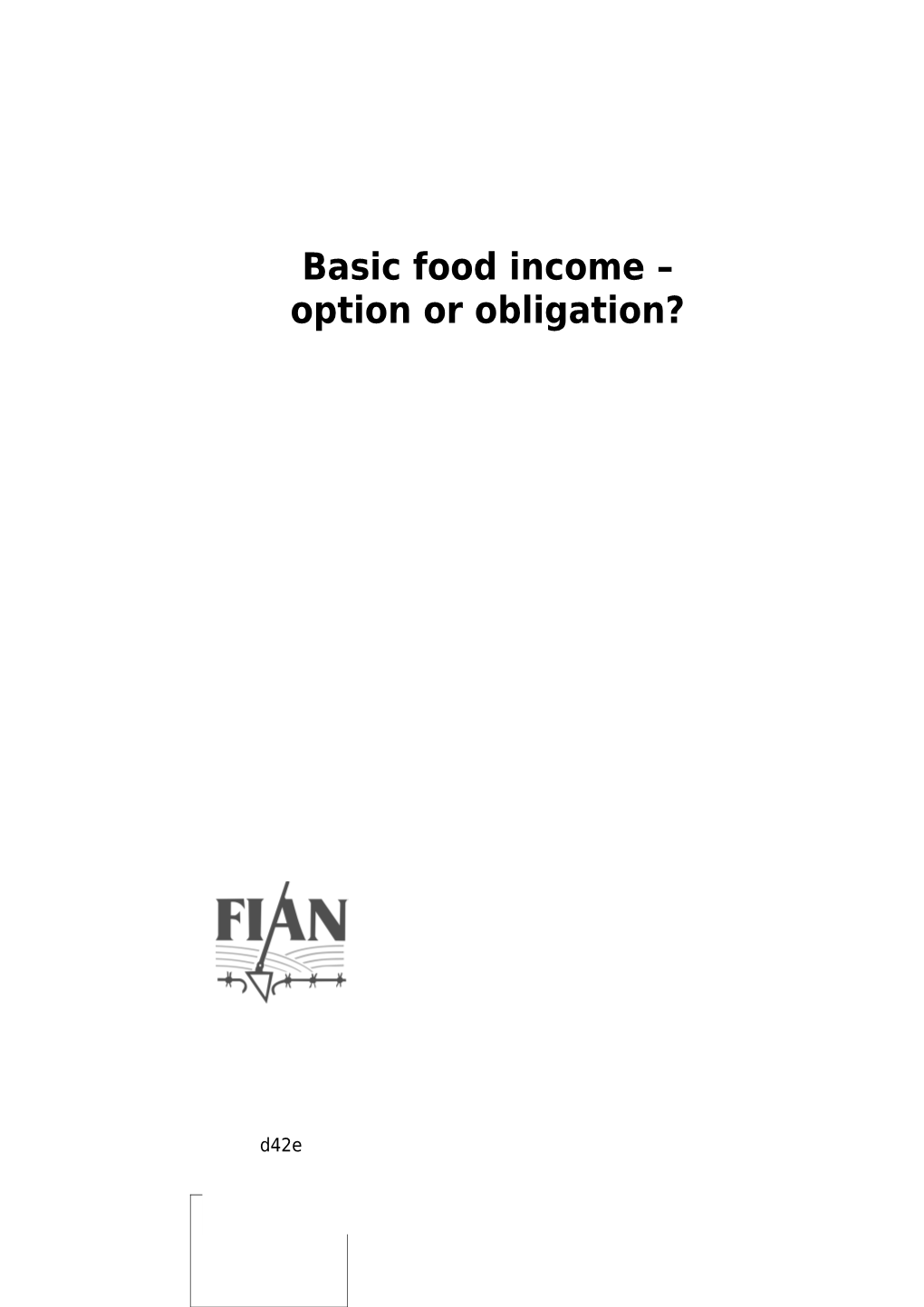 Table of Contents Basic Food Income Option Or Obligation?