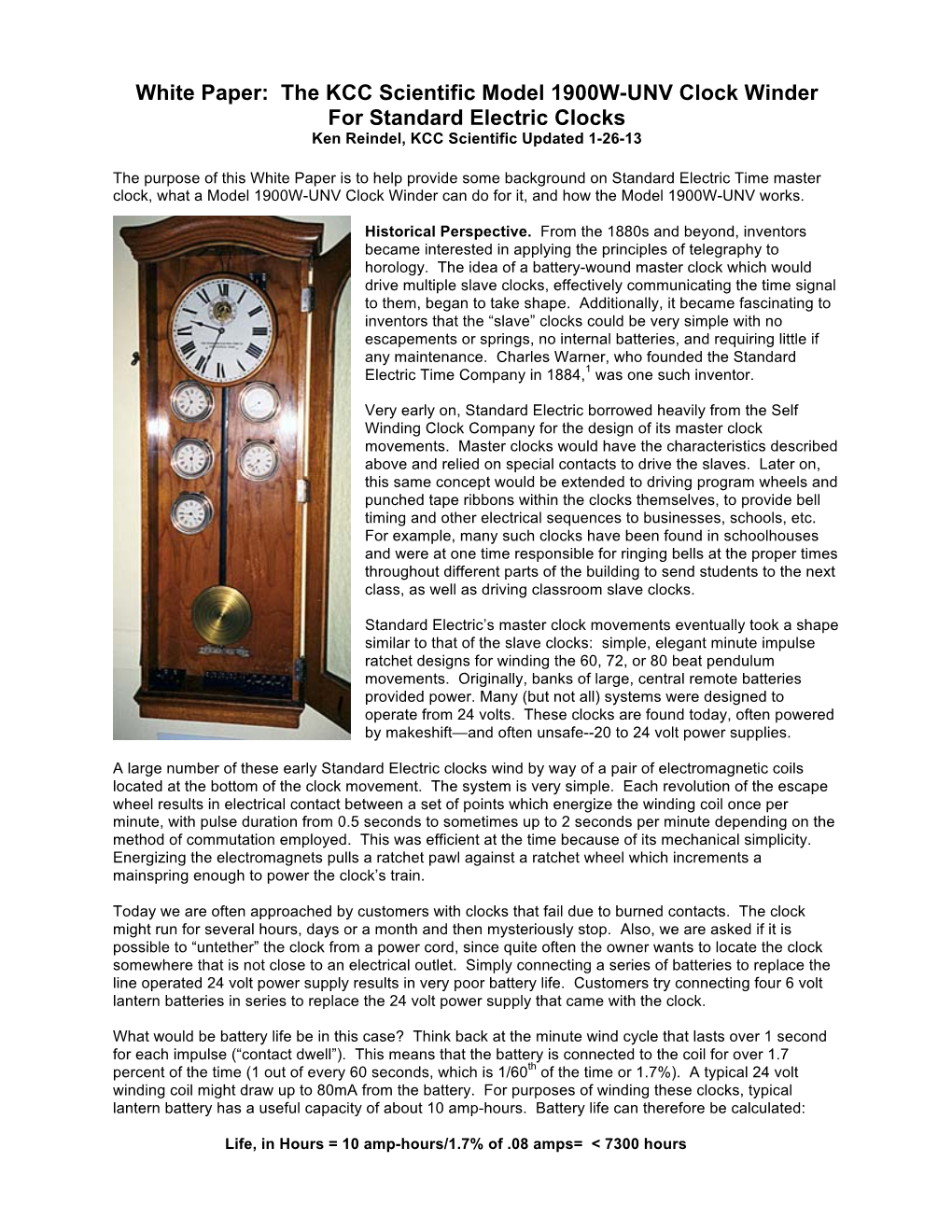 White Paper: the KCC Scientific Model 1900W-UNV Clock Winder for Standard Electric Clocks Ken Reindel, KCC Scientific Updated 1-26-13