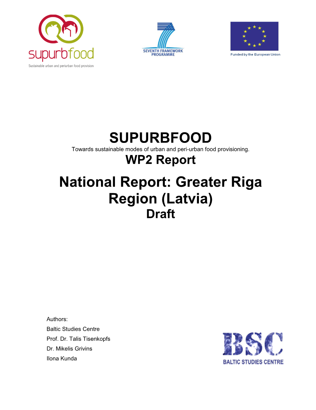 SUPURBFOOD National Report: Greater Riga Region (Latvia)