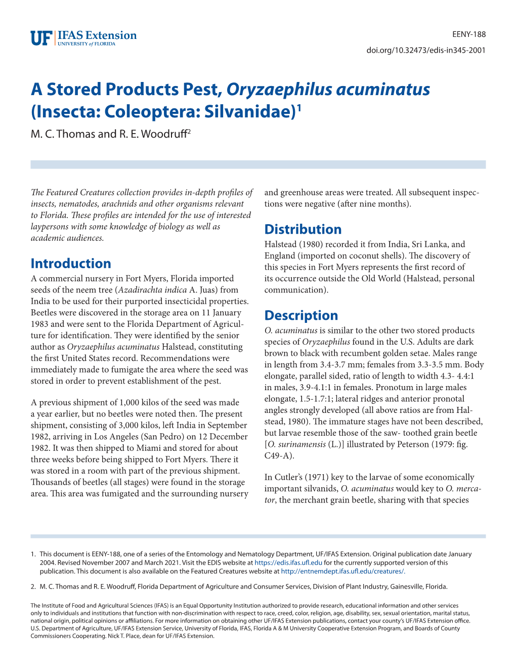 A Stored Products Pest, Oryzaephilus Acuminatus (Insecta: Coleoptera: Silvanidae)1 M