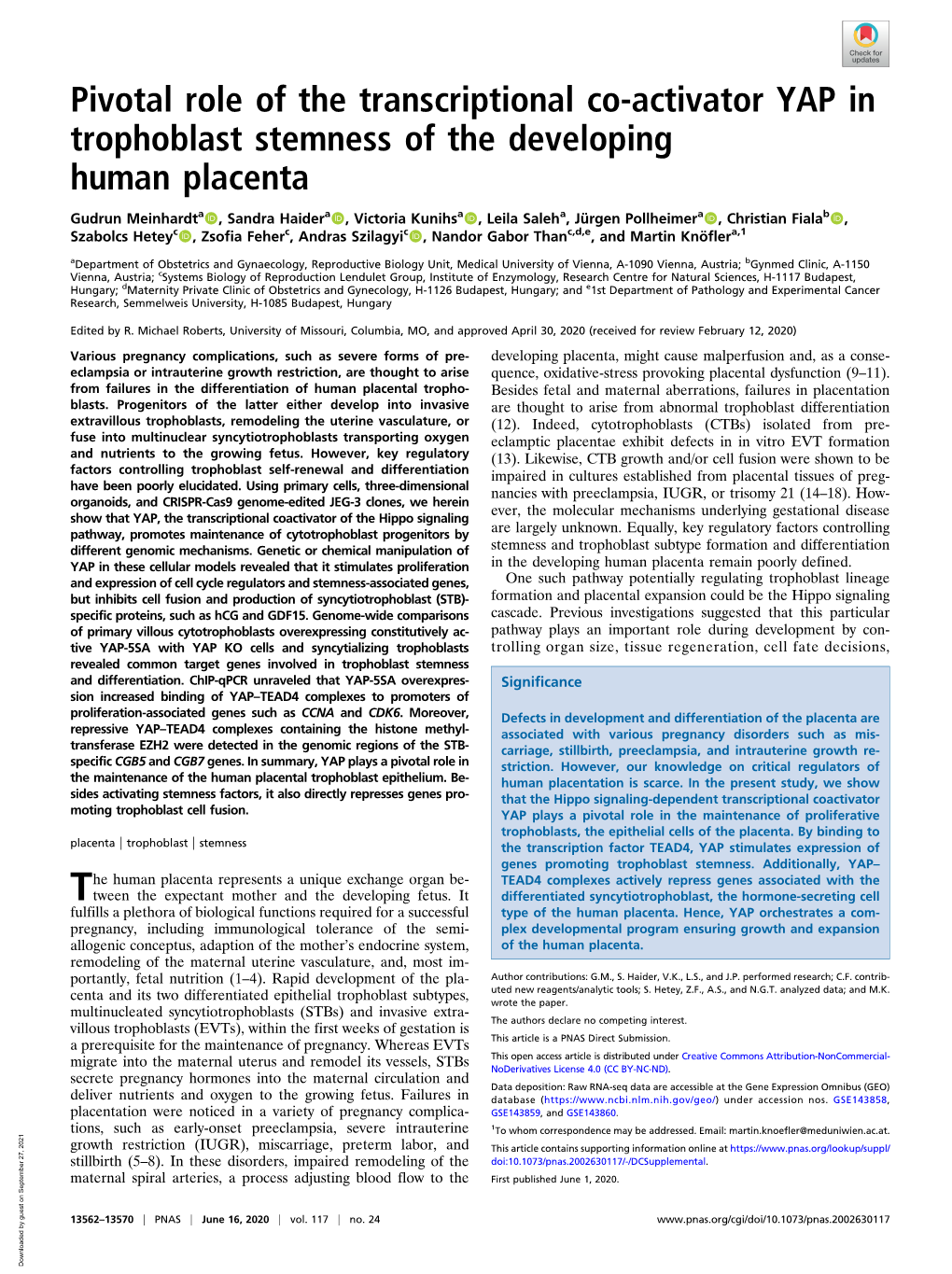 Pivotal Role of the Transcriptional Co-Activator YAP in Trophoblast Stemness of the Developing Human Placenta