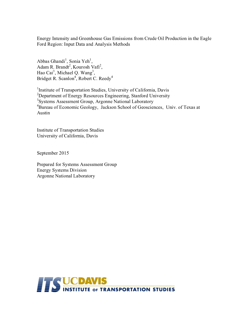 Energy Intensity and Greenhouse Gas Emissions from Crude Oil Production in the Eagle Ford Region: Input Data and Analysis Methods