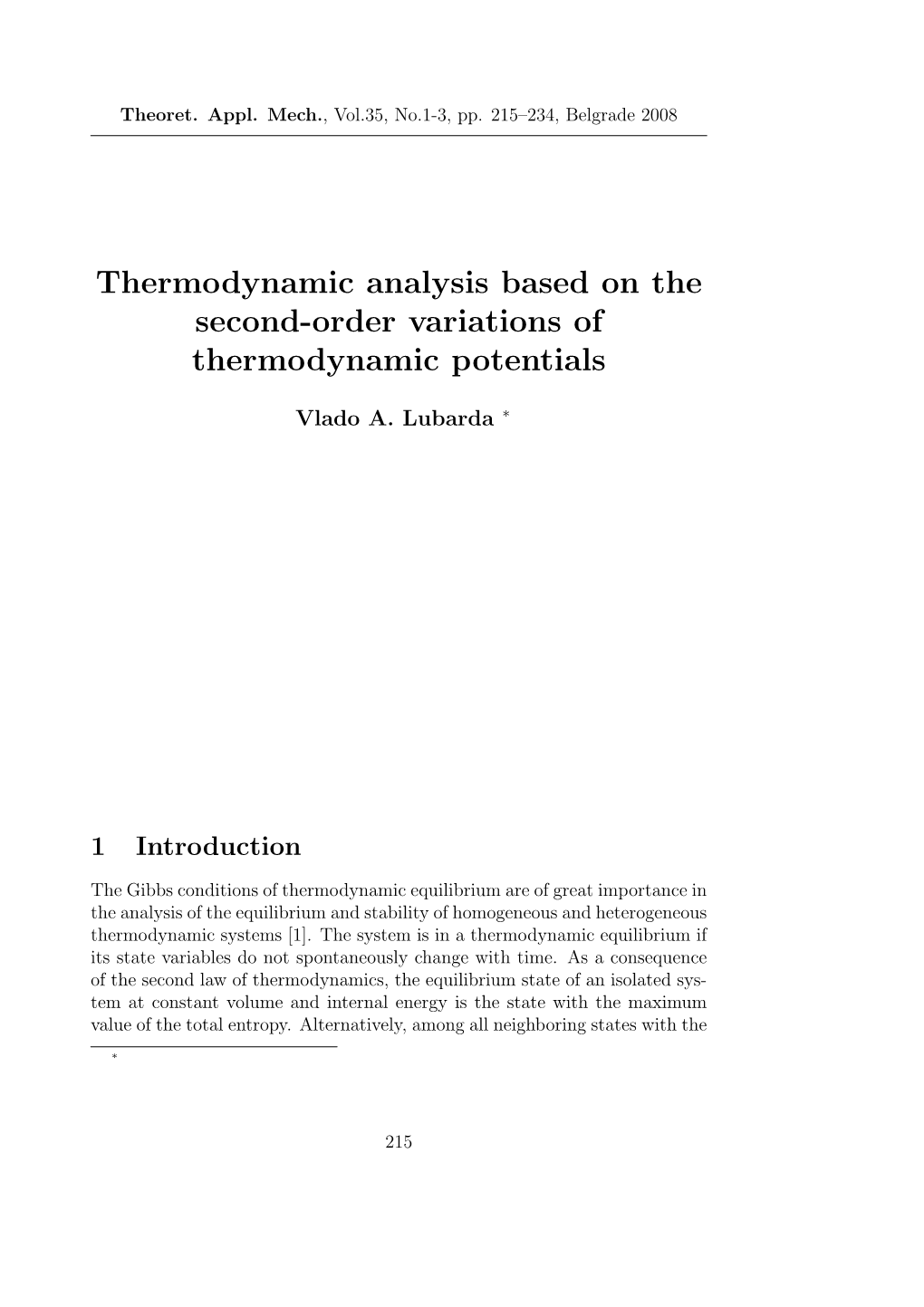 Thermodynamic Analysis Based on the Second-Order Variations of Thermodynamic Potentials