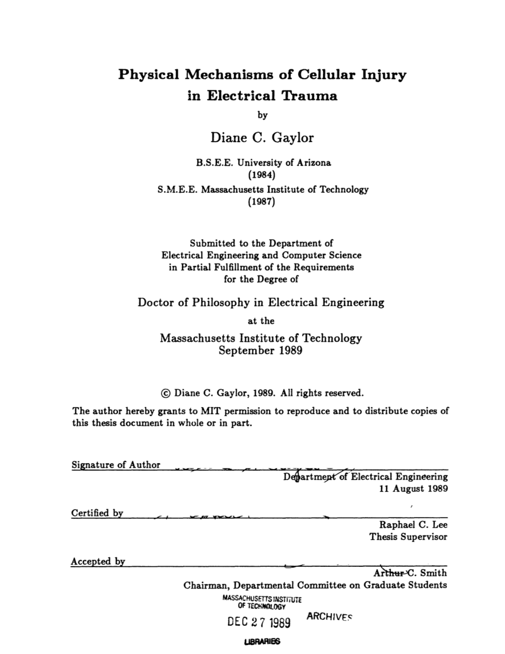 Of Cellular Injury in Electrical Trauma by Diane C