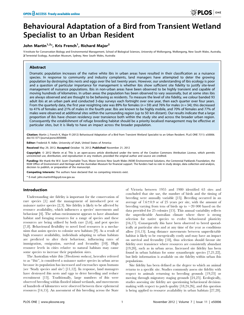 Behavioural Adaptation of a Bird from Transient Wetland Specialist to an Urban Resident