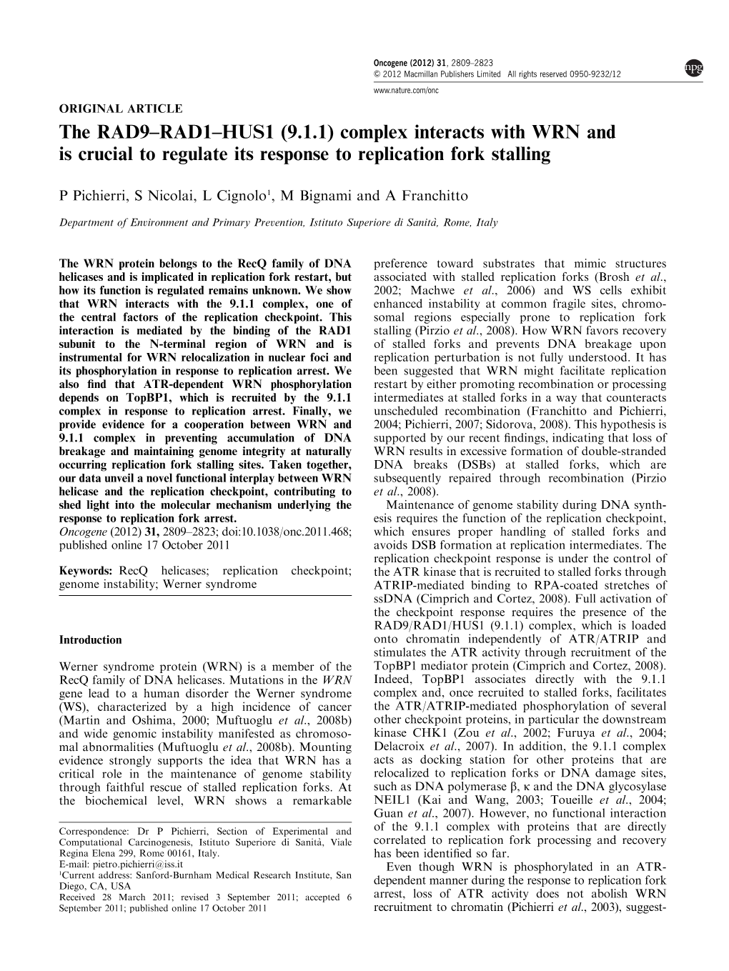 Complex Interacts with WRN and Is Crucial to Regulate Its Response to Replication Fork Stalling