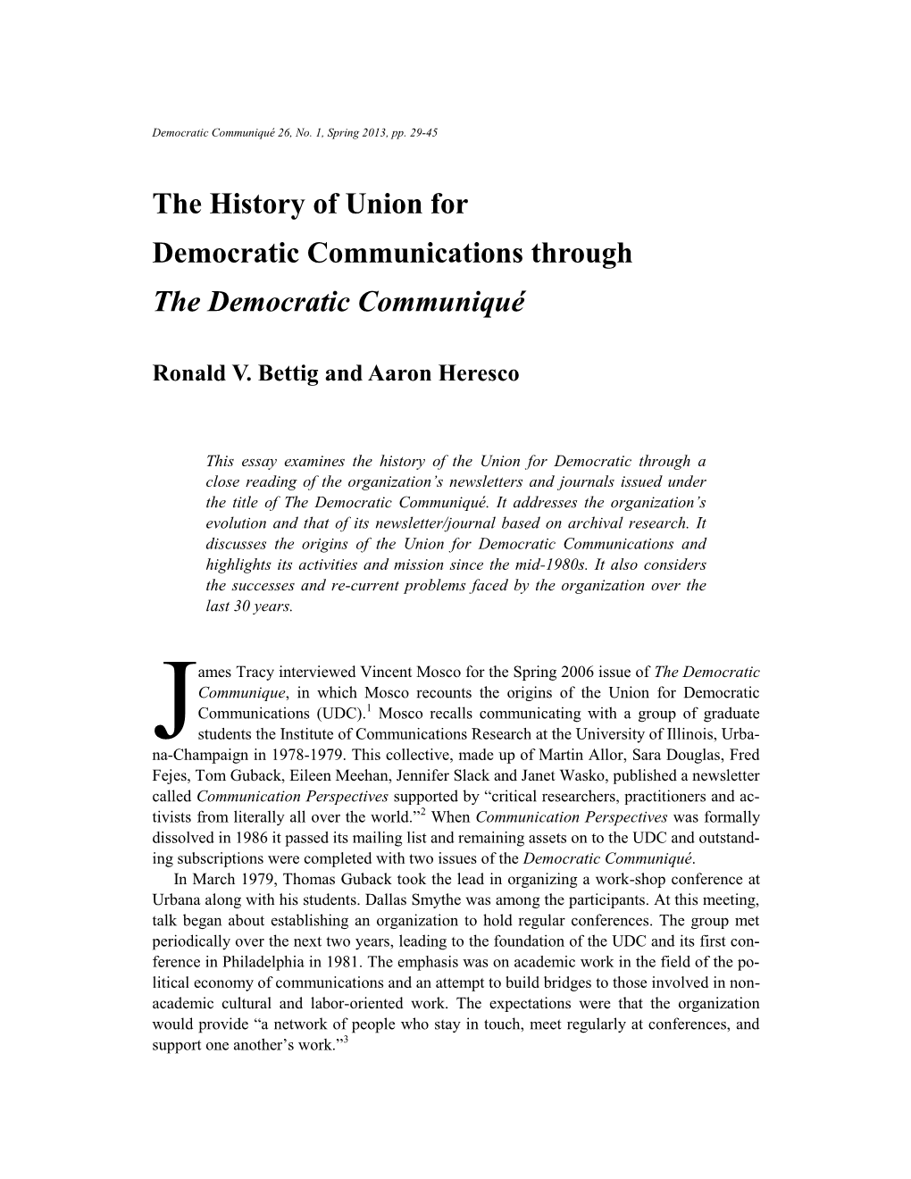 The History of Union for Democratic Communications Through the Democratic Communiqué