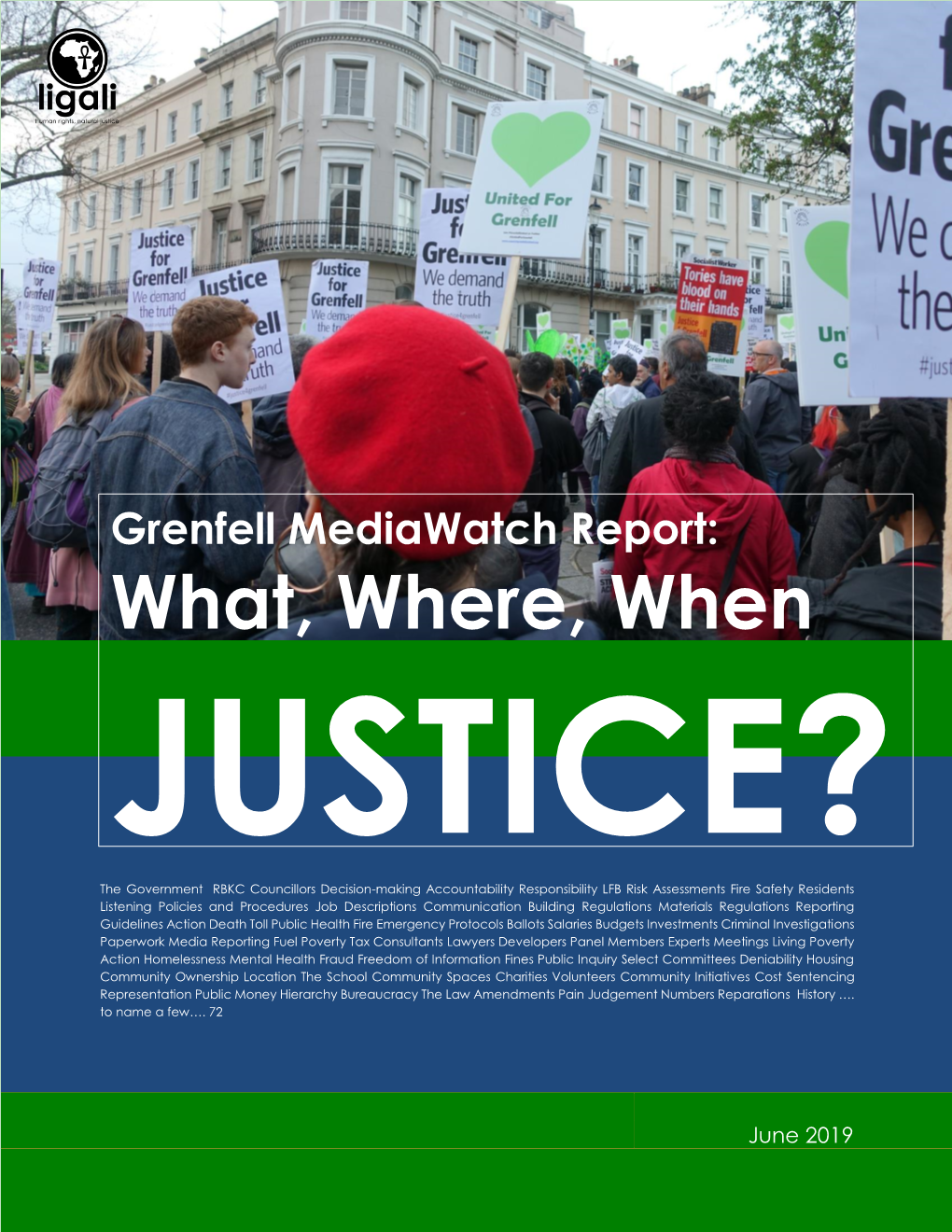 Grenfell Mediawatch Report: What, Where, When Justice?