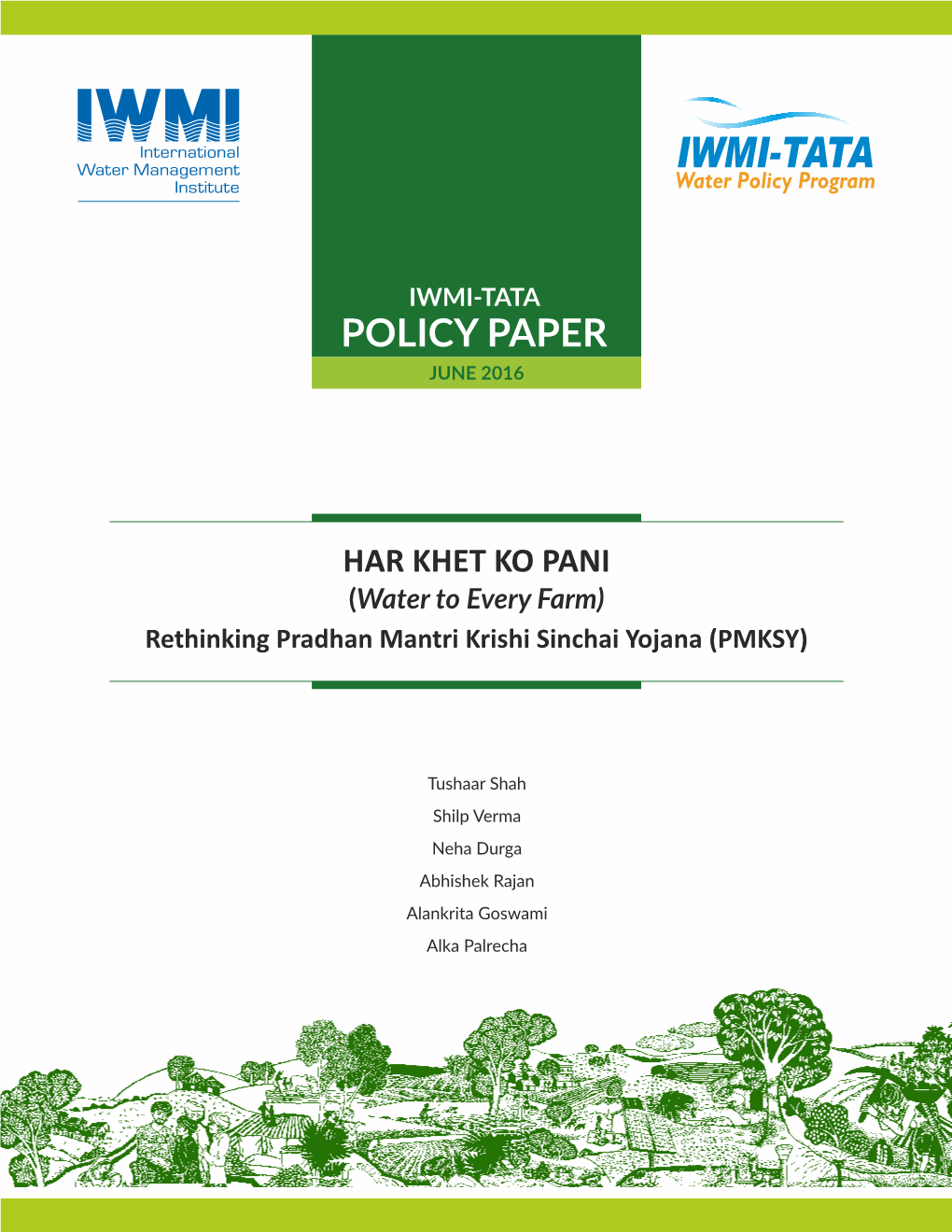 Har Khet Ko Pani(Water to Every Farm): Rethinking Pradhan Mantri Krishi Sinchai Yojana