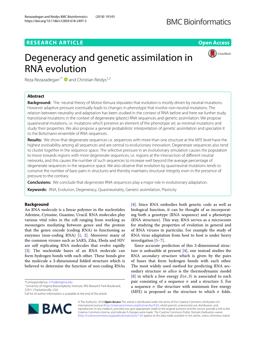 Degeneracy and Genetic Assimilation in RNA Evolution Reza Rezazadegan1* and Christian Reidys1,2