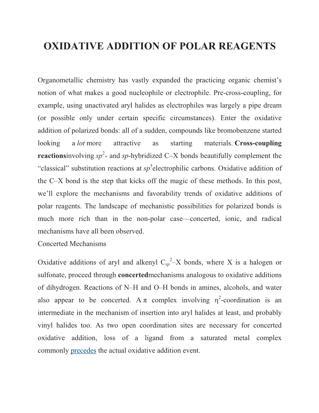 Oxidative Addition of Polar Reagents