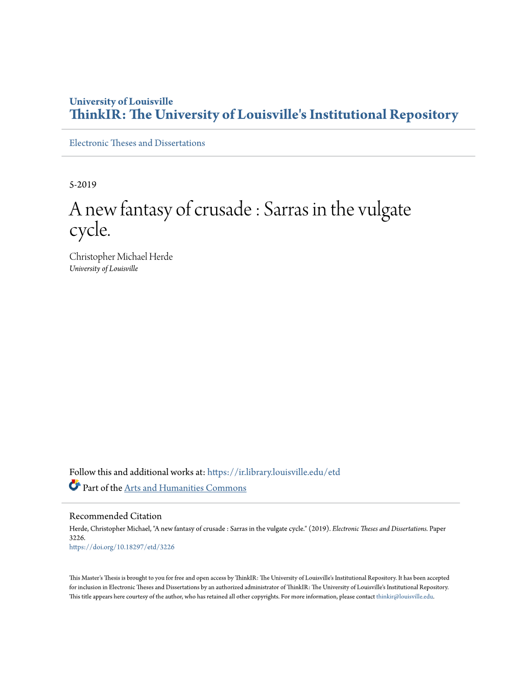 A New Fantasy of Crusade : Sarras in the Vulgate Cycle. Christopher Michael Herde University of Louisville