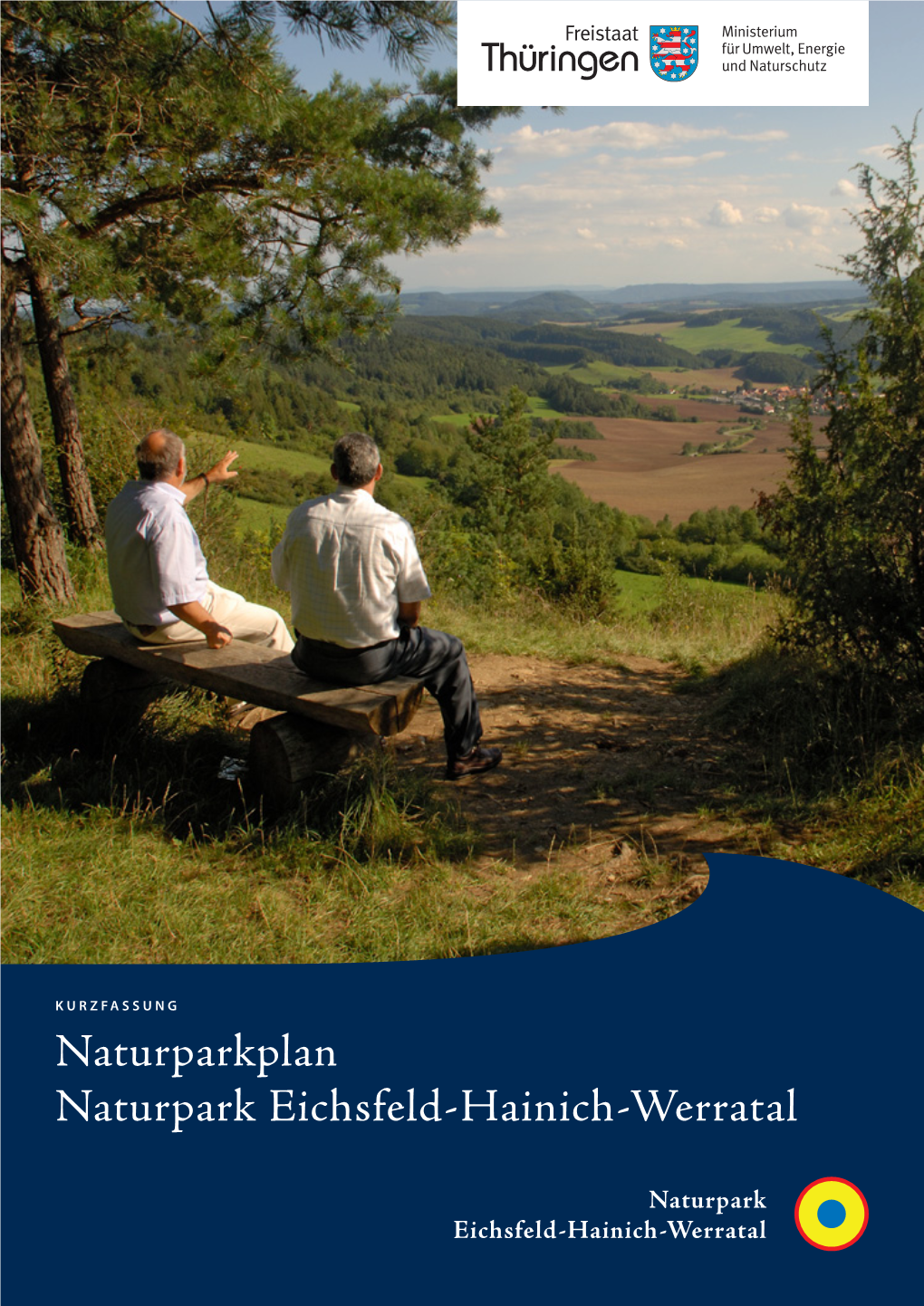 Naturparkplan Naturpark Eichsfeld-Hainich-Werratal I N H a LT | 03