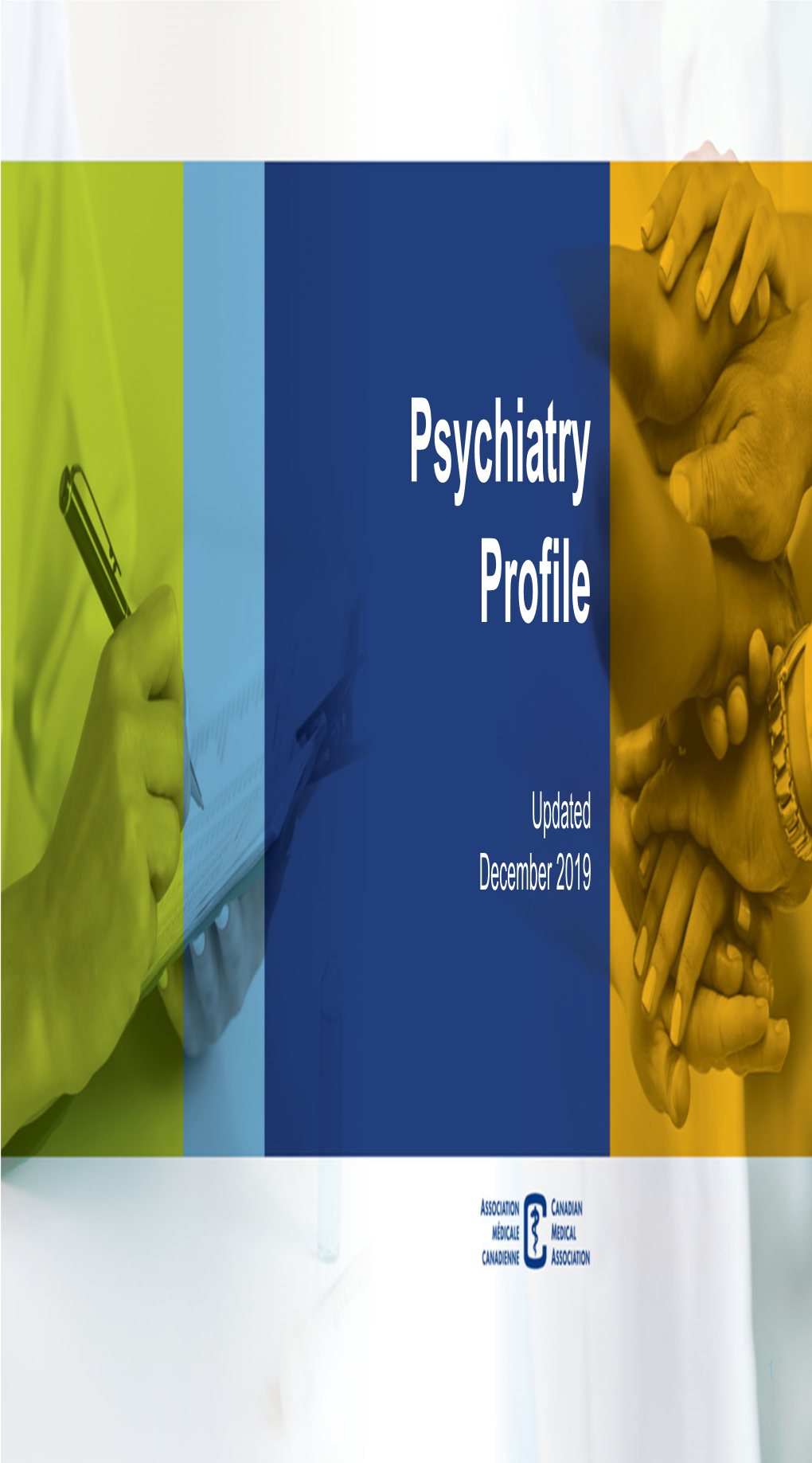 CMA Psychiatry Profile, 2018