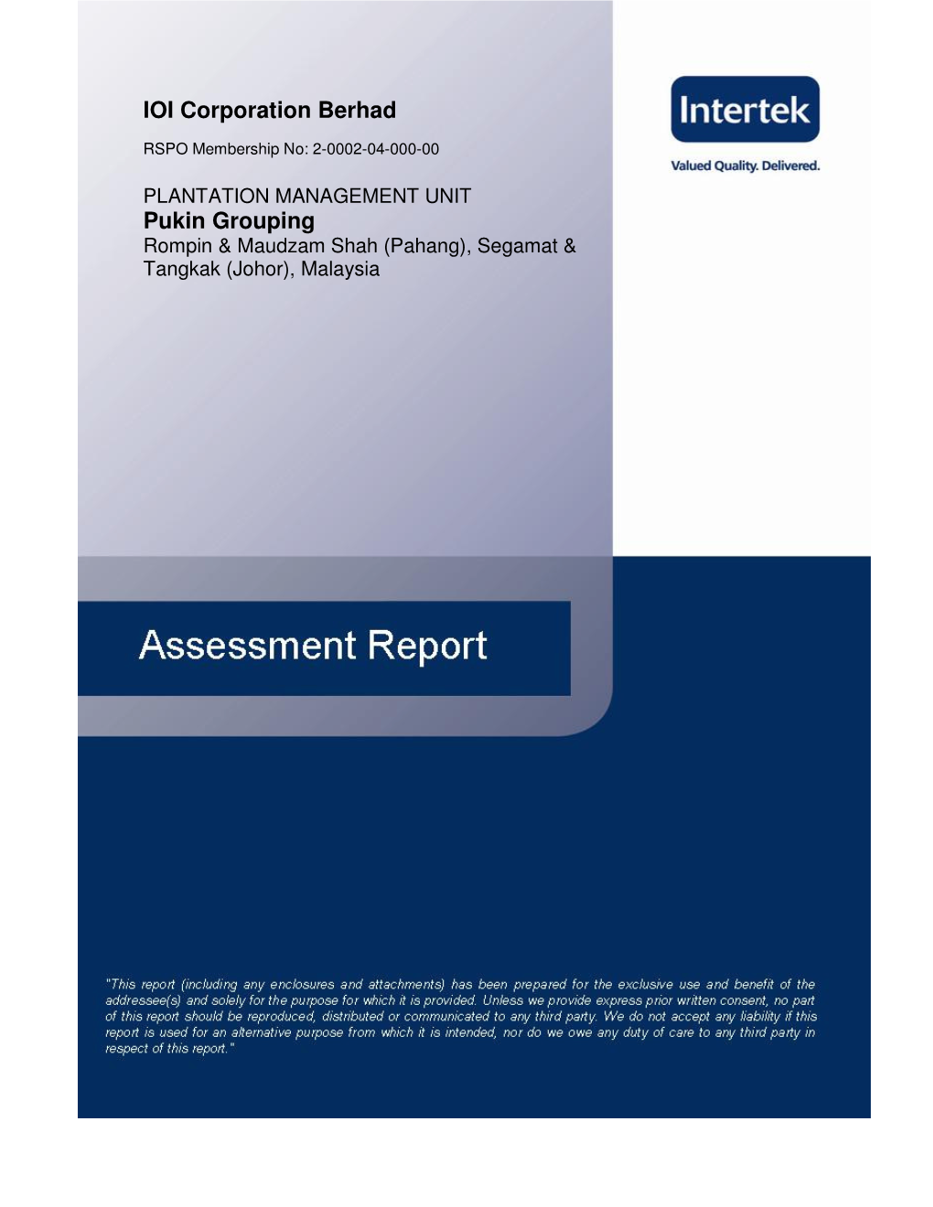 IOI Corporation Berhad Pukin Grouping Page 2 of 48 Annual Surveillance Assessment (ASA-03) Cum Extension of Scope