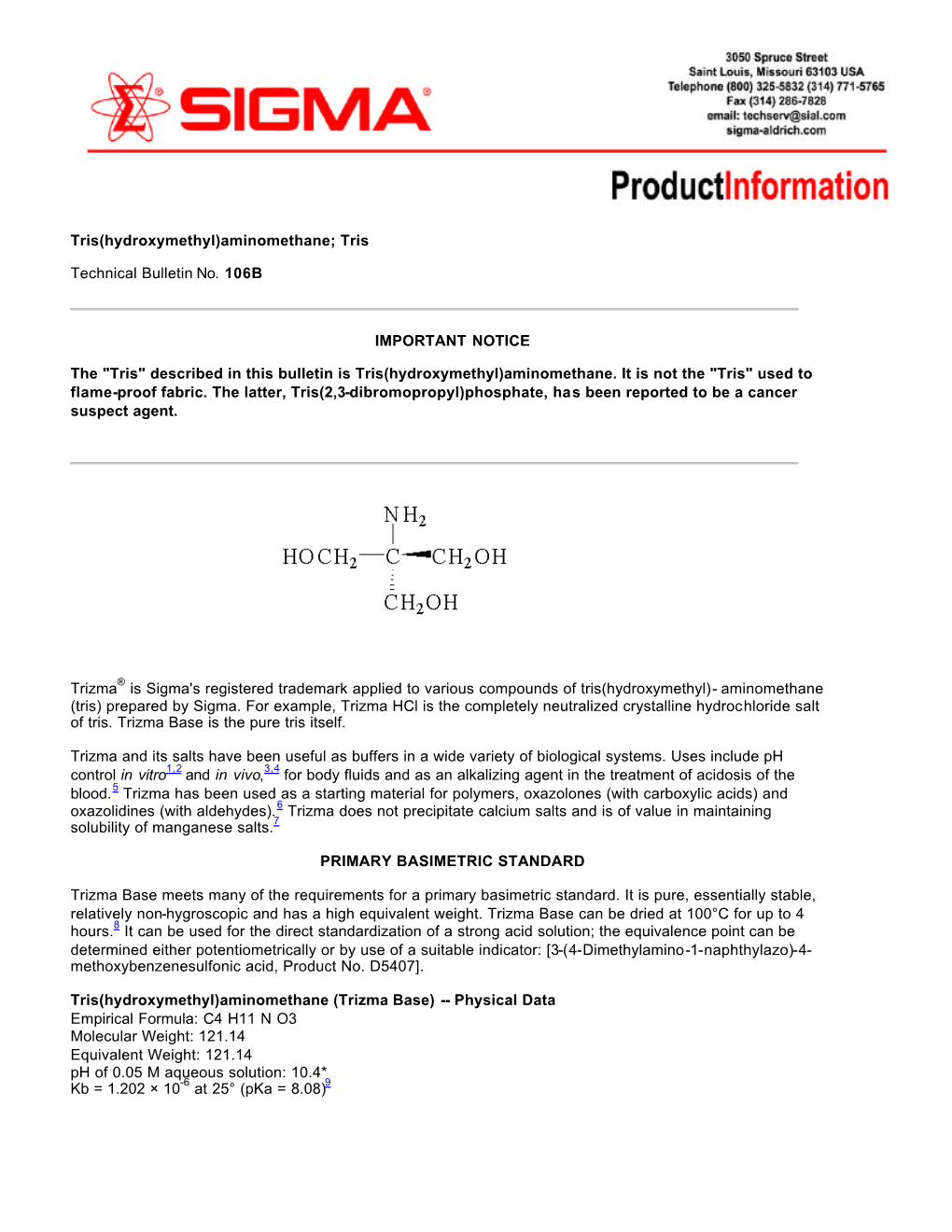 Tris(Hydroxymethyl)Aminomethane; Tris