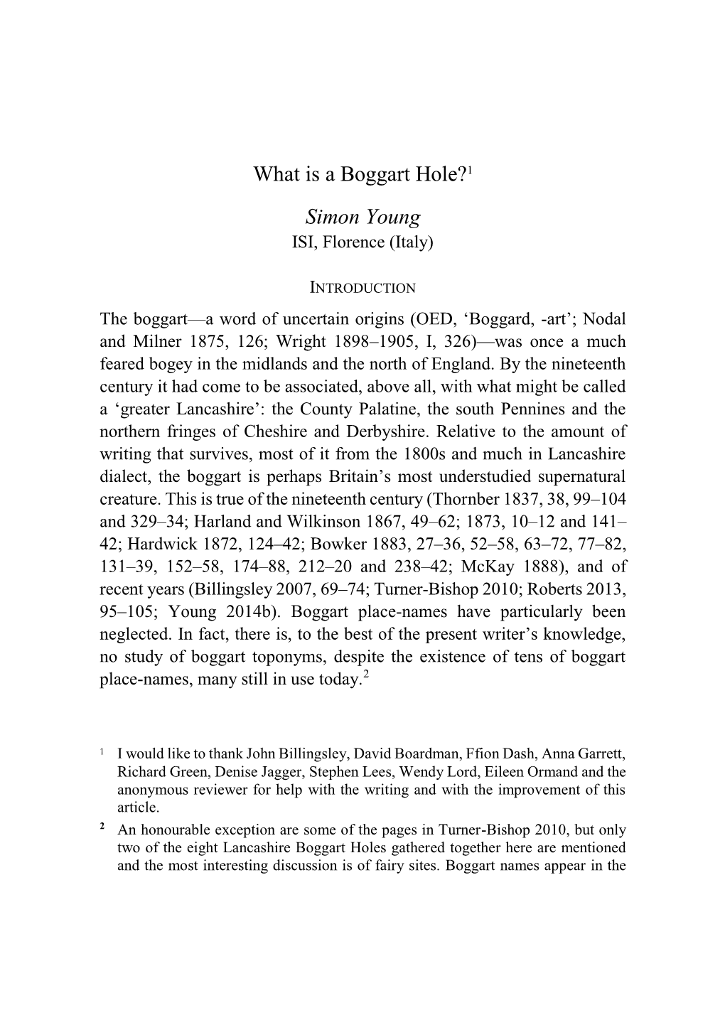 What Is a Boggart Hole?1 Simon Young ISI, Florence (Italy)