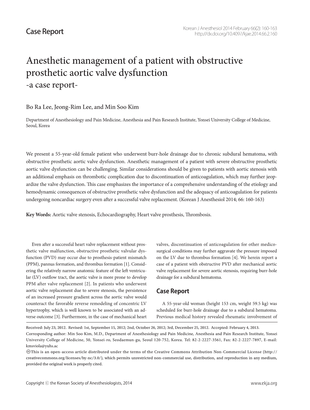 Anesthetic Management of a Patient with Obstructive Prosthetic Aortic Valve Dysfunction -A Case Report