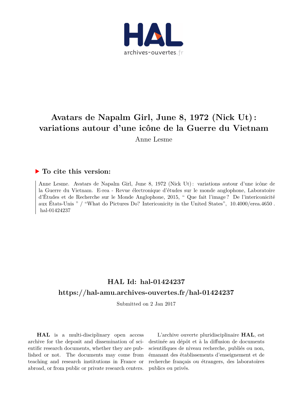 Avatars De Napalm Girl, June 8, 1972 (Nick Ut) : Variations Autour D’Une Icône De La Guerre Du Vietnam Anne Lesme