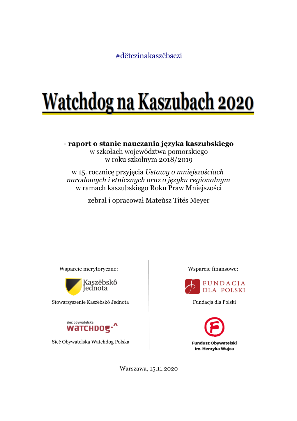 Watchdog Na Kaszubach 2020