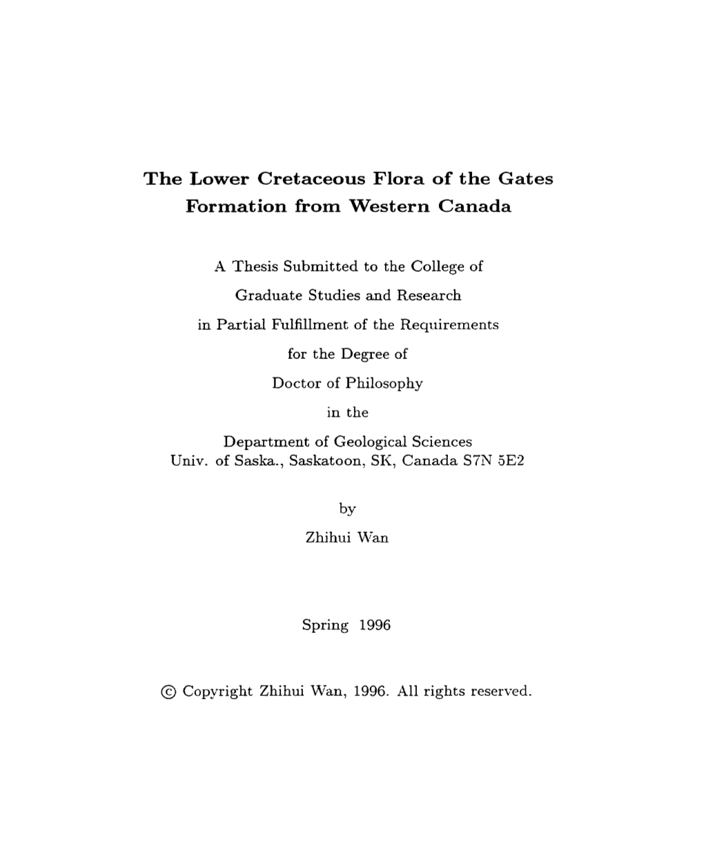 The Lower Cretaceous Flora of the Gates Formation from Western Canada