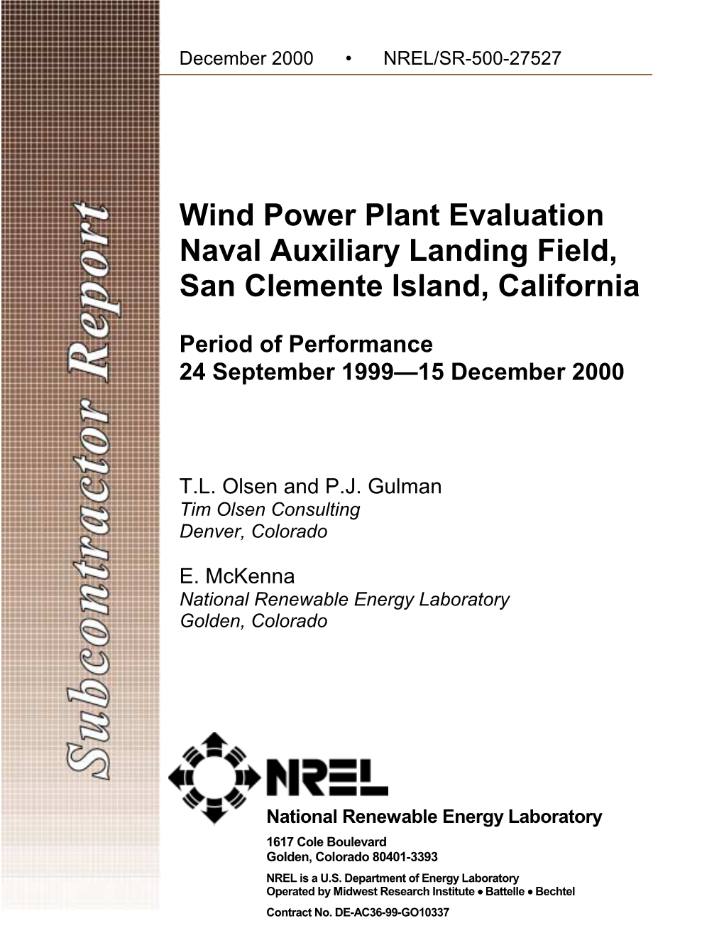 Wind Power Plant Evaluation Naval Auxiliary Landing Field, San Clemente Island, California