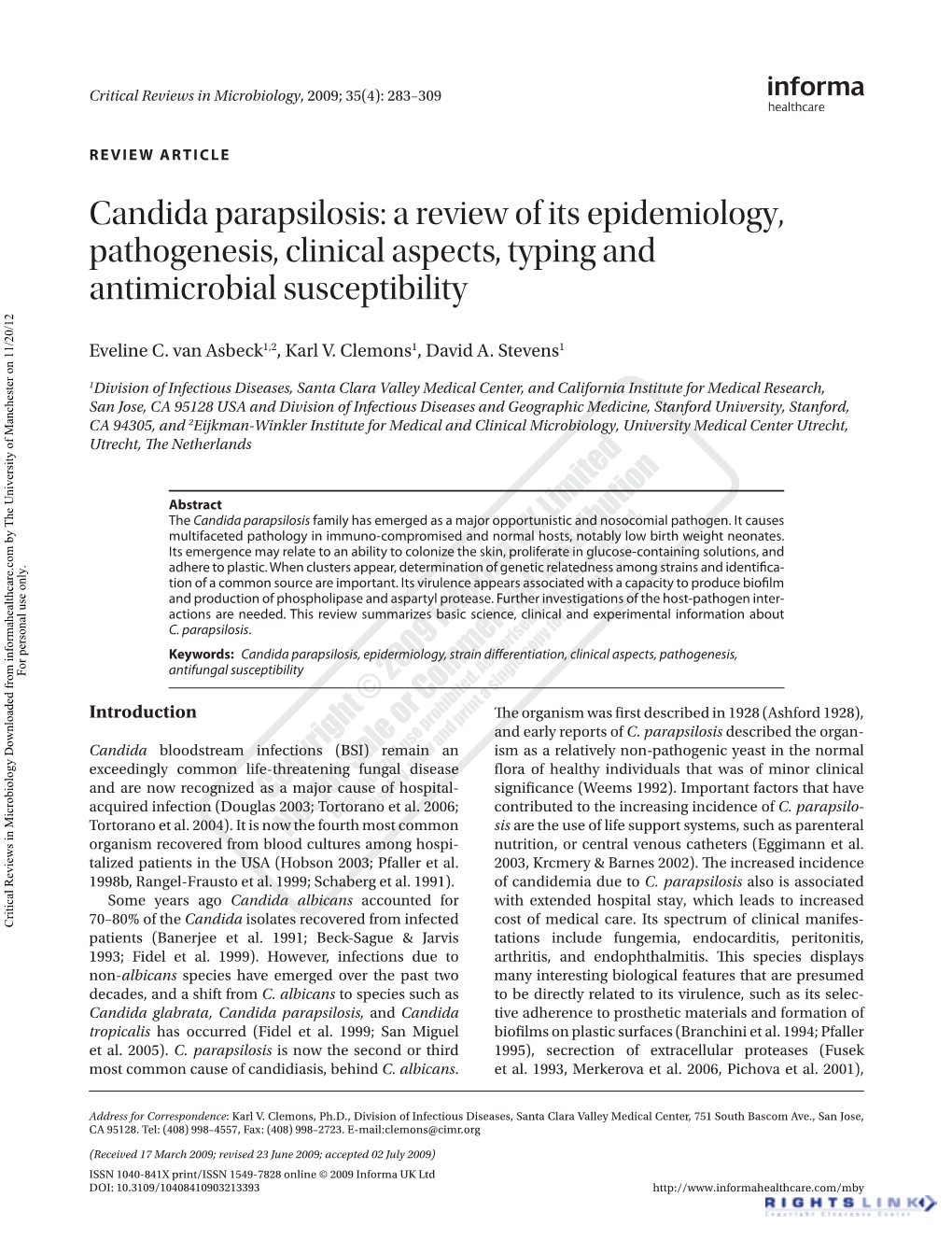 Candida Parapsilosis: a Review of Its Epidemiology, Pathogenesis, Clinical Aspects, Typing and Antimicrobial Susceptibility
