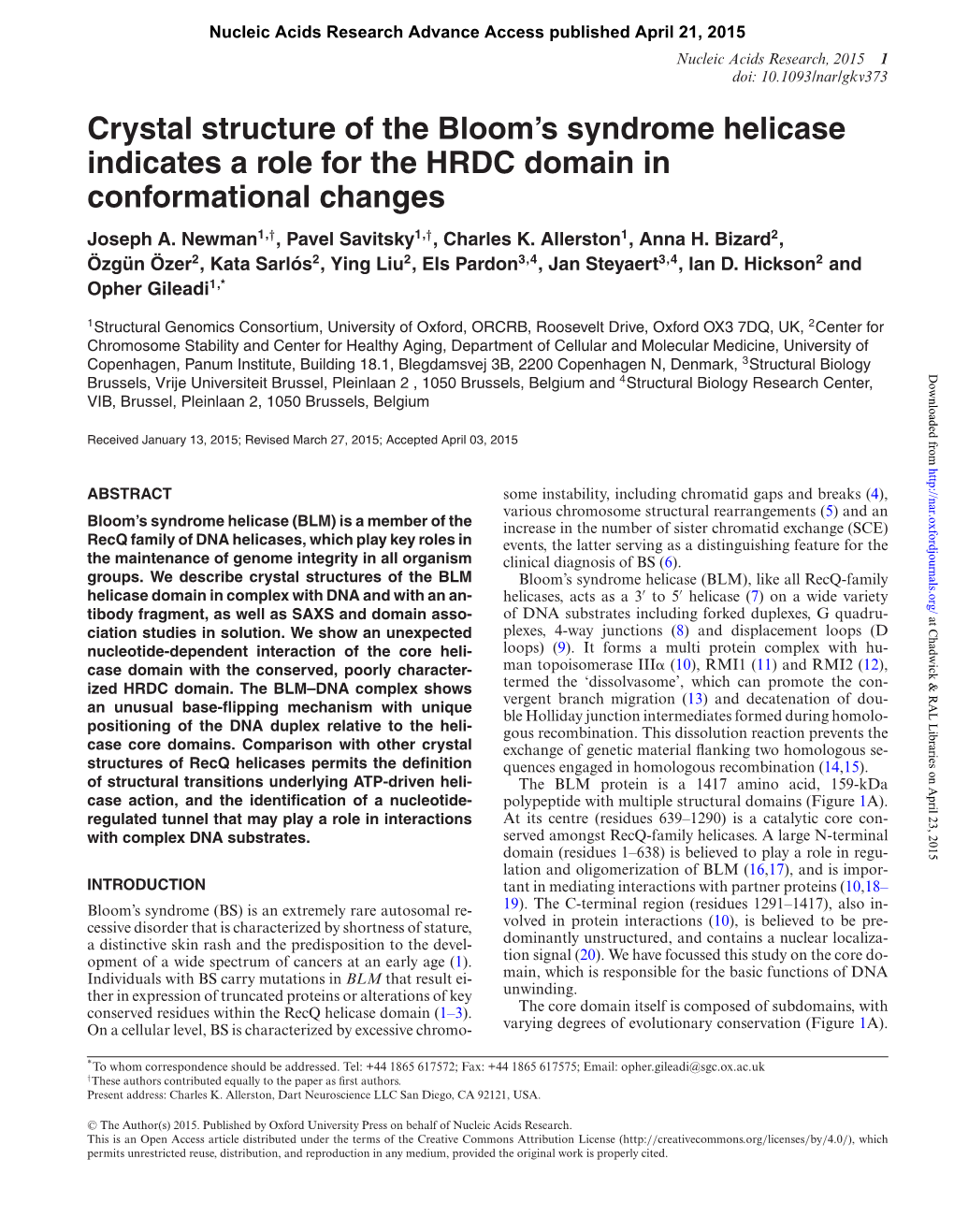 Crystal Structure of the Bloom's Syndrome Helicase Indicates a Role