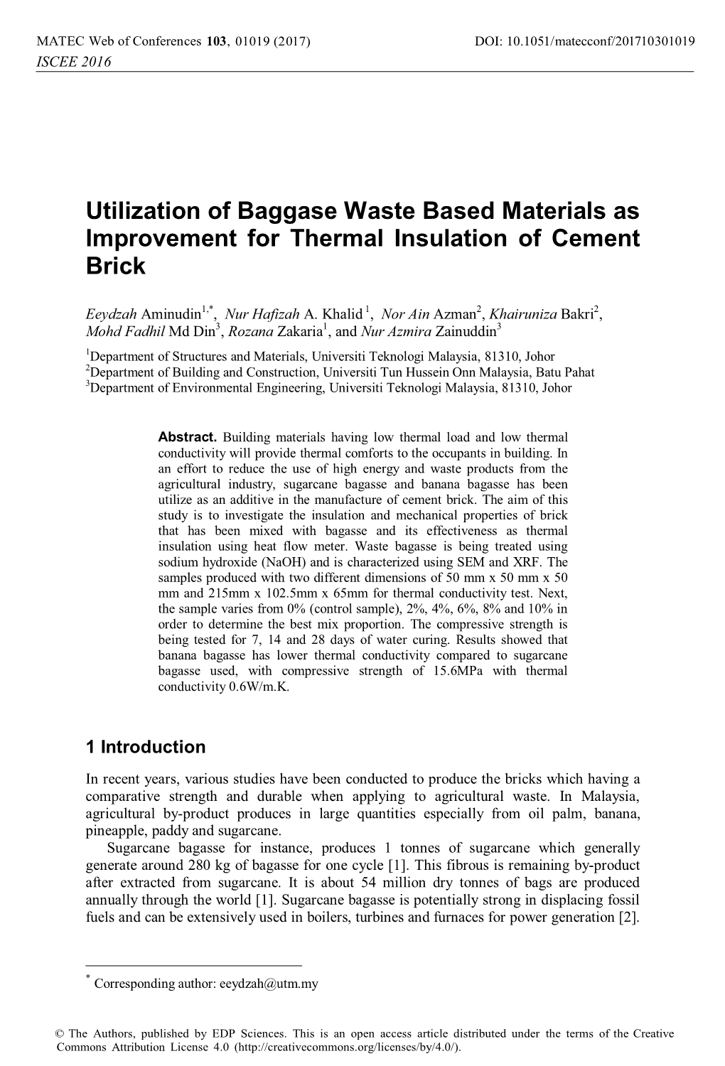 Utilization of Baggase Waste Based Materials As Improvement for Thermal Insulation of Cement Brick