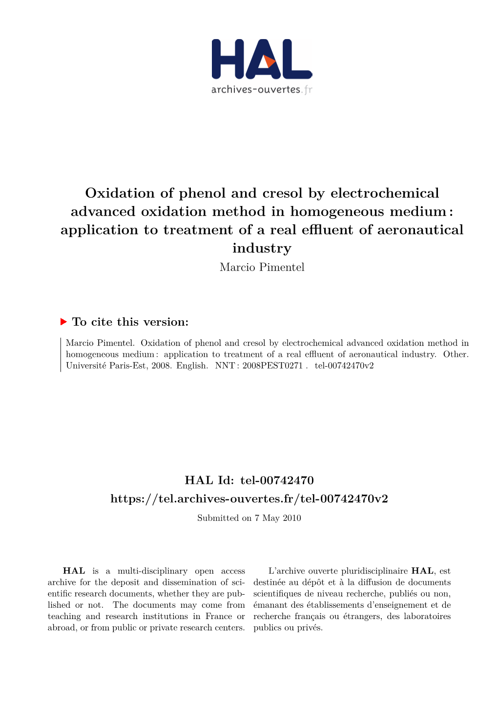 Oxidation of Phenol and Cresol by Electrochemical Advanced Oxidation Method in Homogeneous Medium: Application to Treatment of A