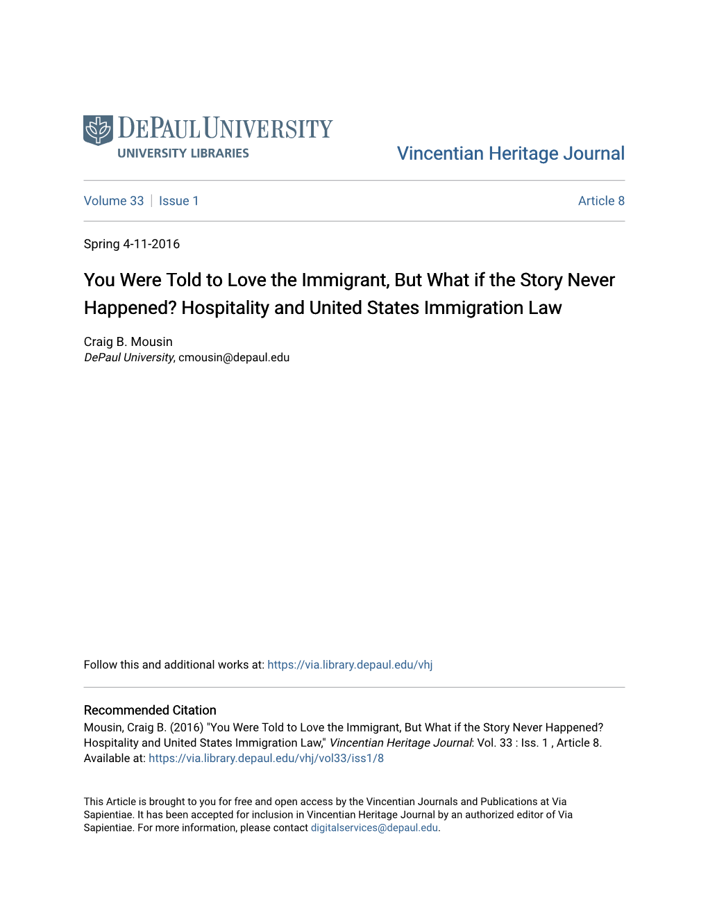 You Were Told to Love the Immigrant, but What If the Story Never Happened? Hospitality and United States Immigration Law