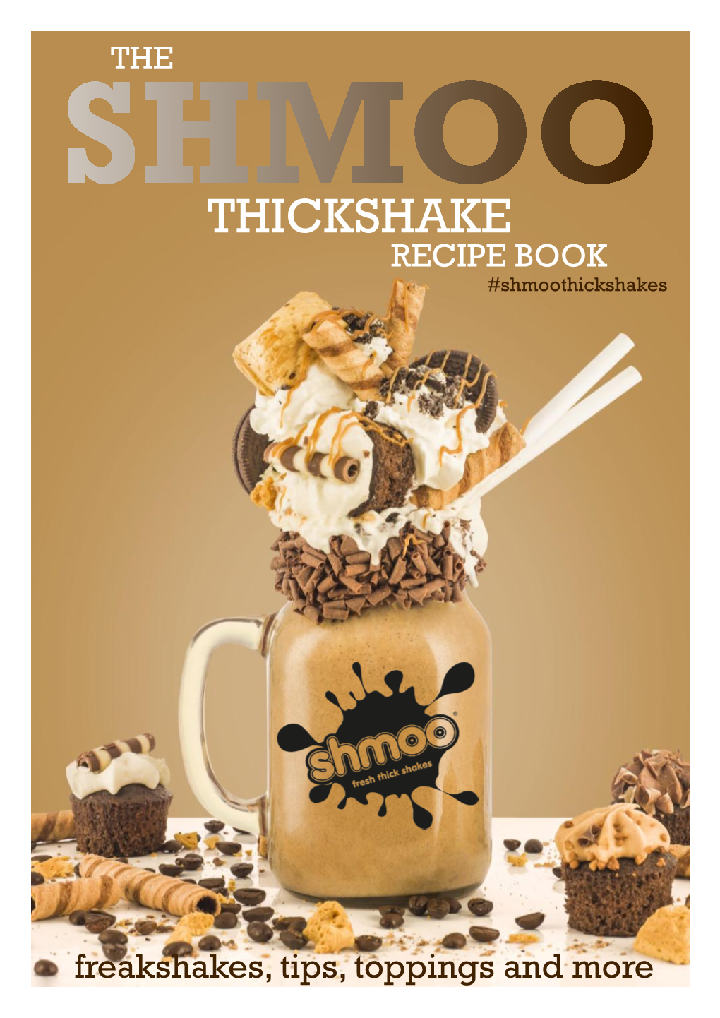 RECIPE BOOK #Shmoothickshakes