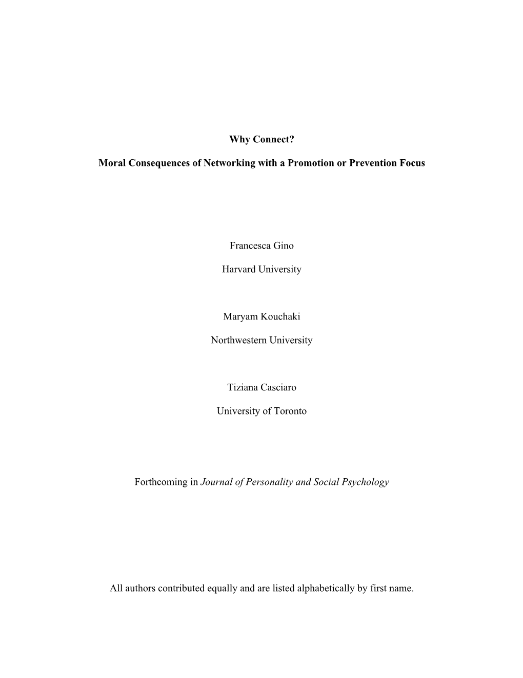 Why Connect? Moral Consequences of Networking with a Promotion Or