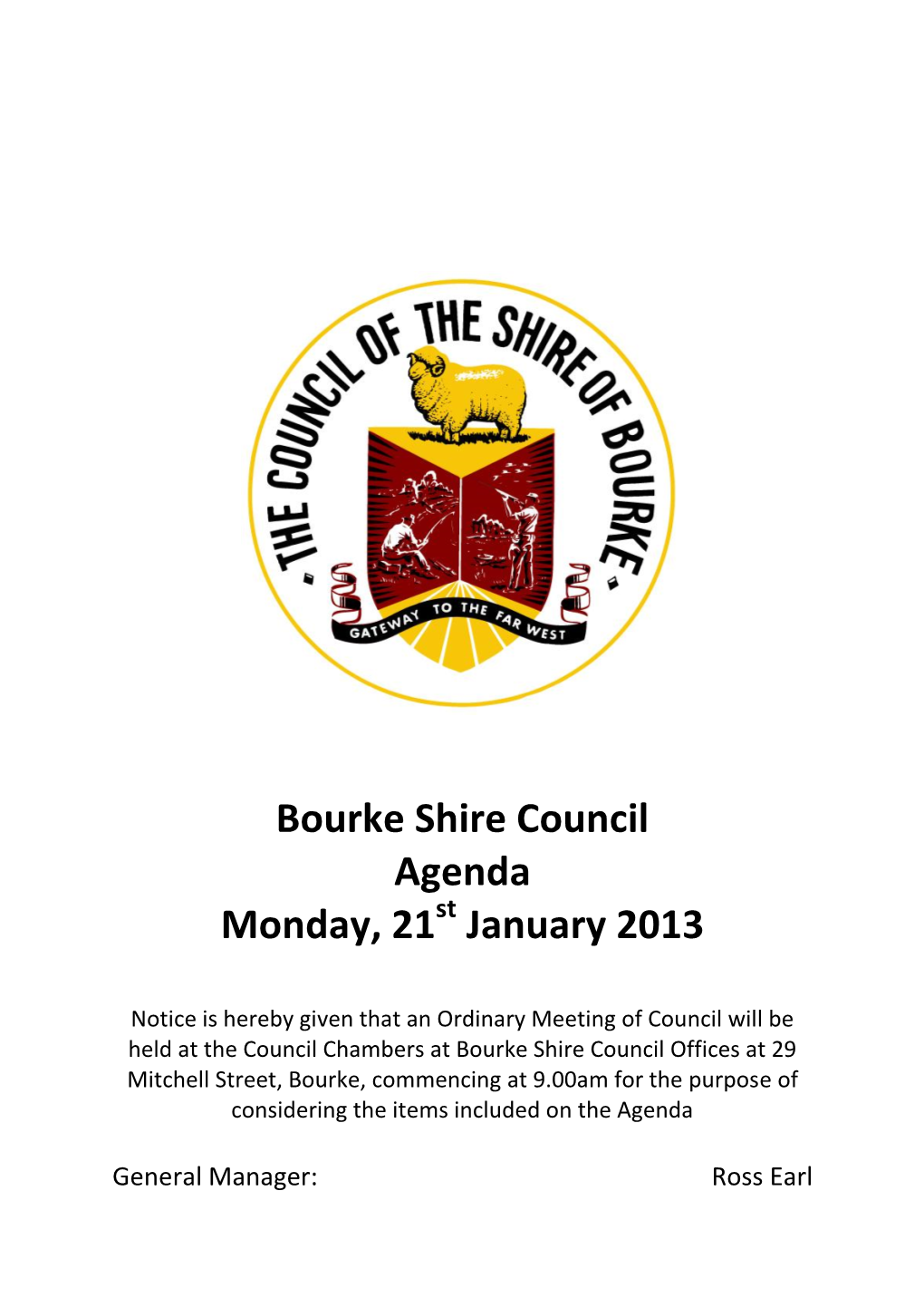 Bourke Shire Council Agenda Monday, 21 January 2013