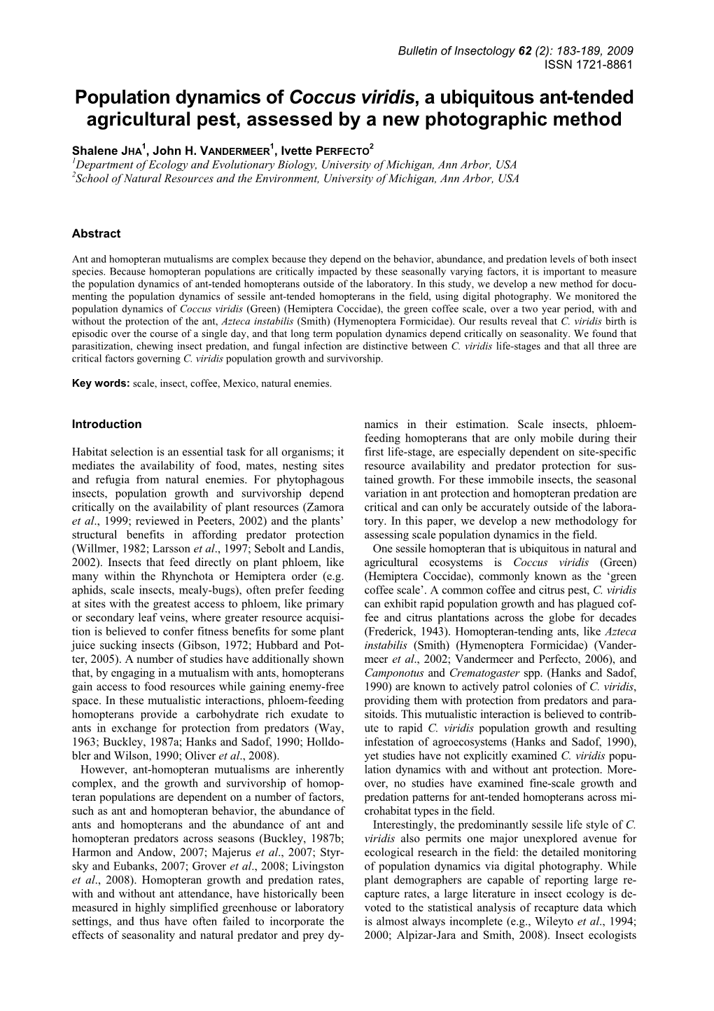 Population Dynamics of Coccus Viridis, a Ubiquitous Ant-Tended Agricultural Pest, Assessed by a New Photographic Method